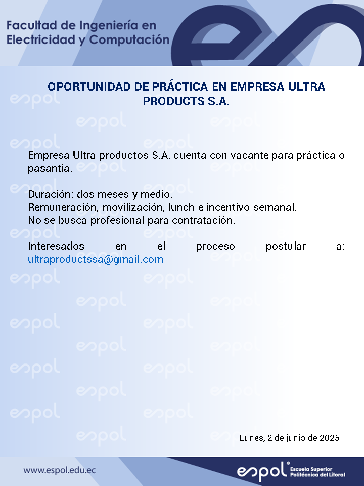 Oportunidad de pasantías en Ultra Products S.A.: Ingeniería en Computación