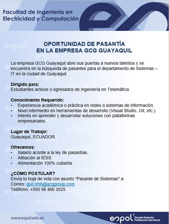 Oportunidad de pasantías en GCG Guayaquil: Ingeniería en Telemática